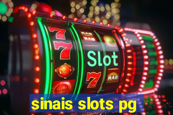 sinais slots pg